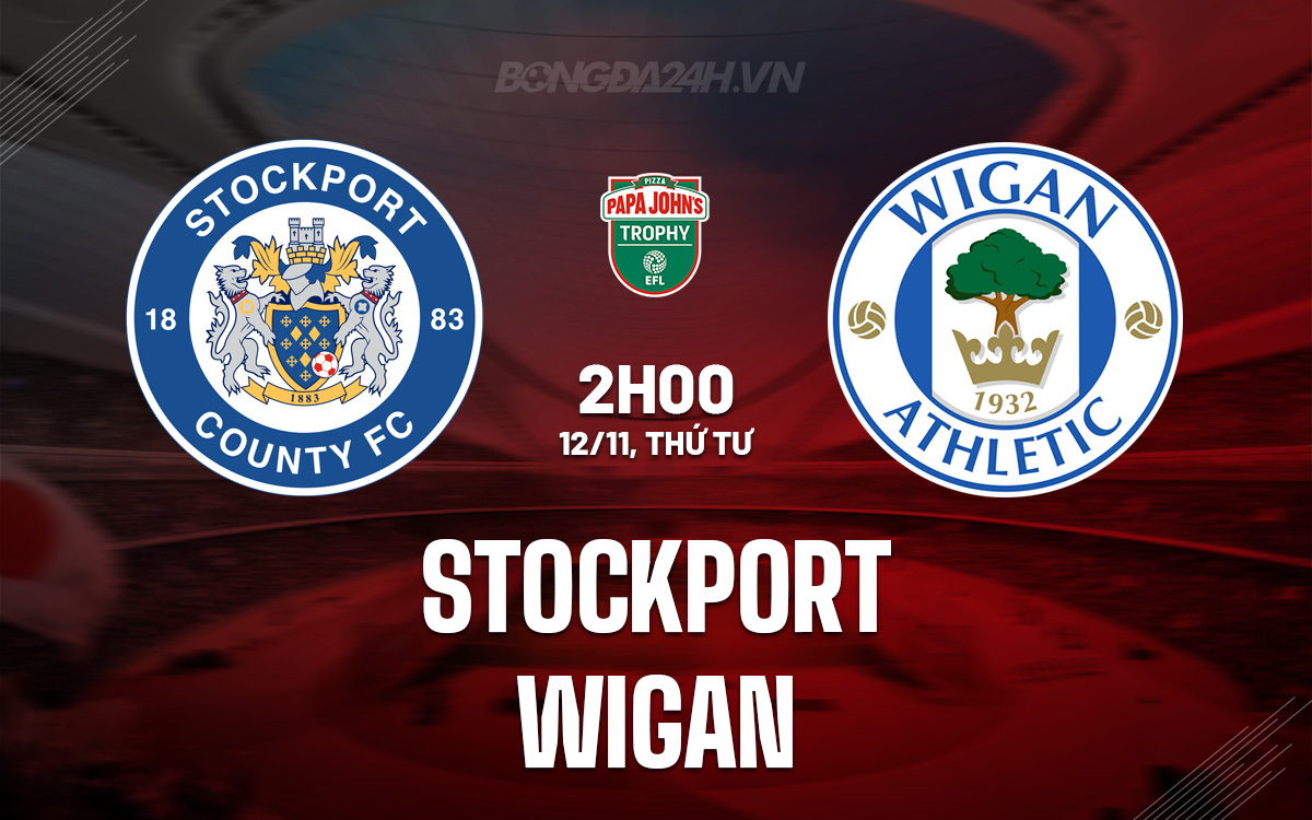 Stockport vs Wigan Stockport vs Wigan