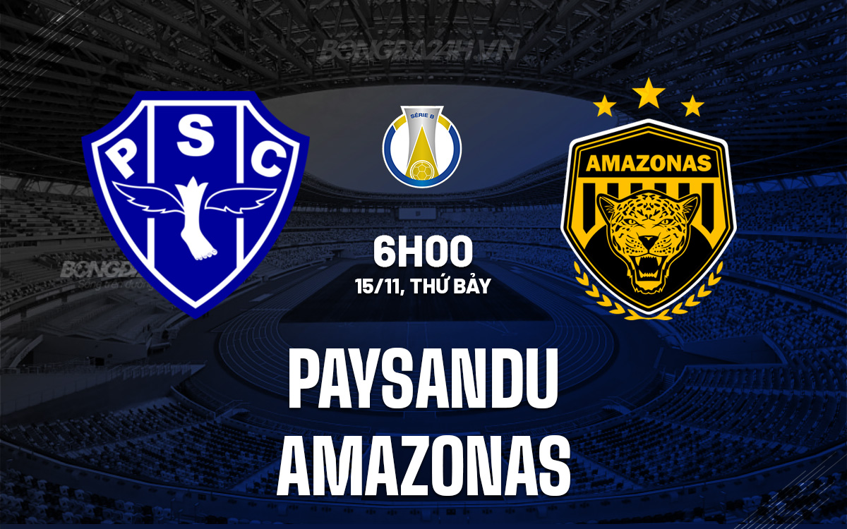 Paysandu đối đầu Amazonas