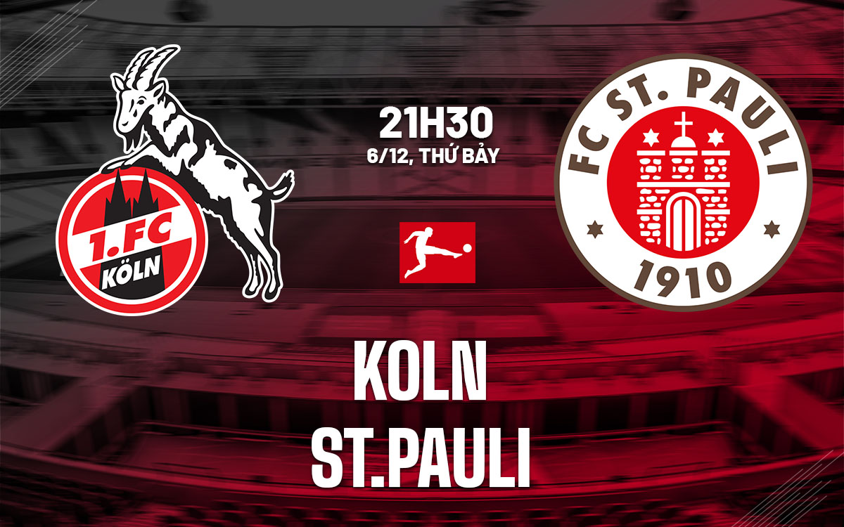 Koln vs St.Pauli Koln và St.Pauli chuẩn bị cho trận đấu ở Bundesliga