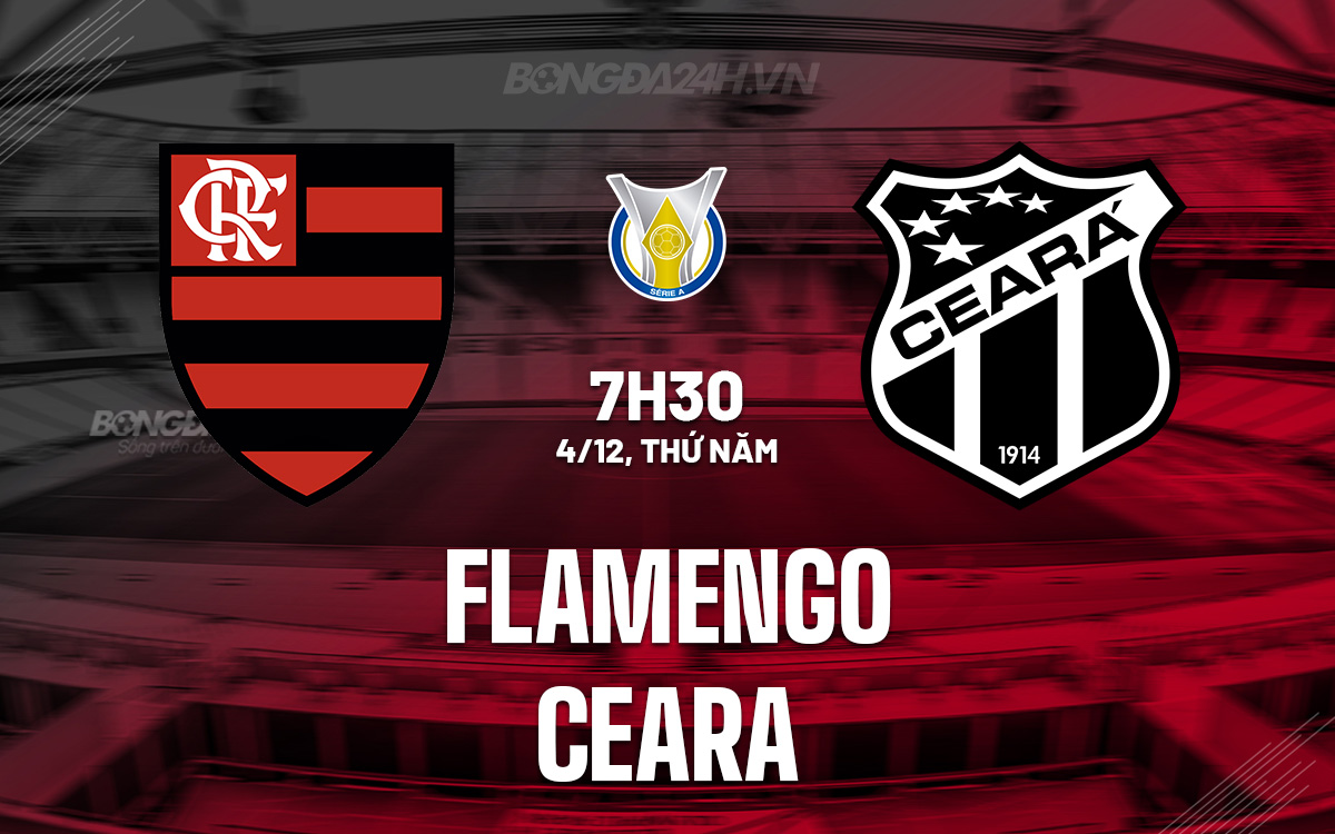 Flamengo vs Ceara Flamengo vs Ceara